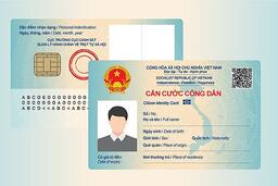 Thẻ căn cước - tên gọi mới phù hợp với thông lệ quốc tế và tiện lợi cho người dân